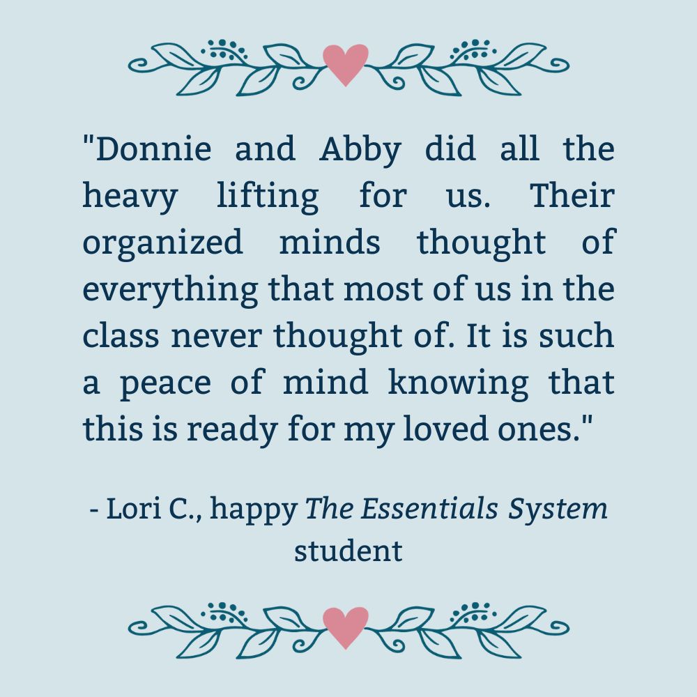 5-Star review for The Essentials System class stating, "It is such a peace of mind knowing that this is ready for my loved ones."