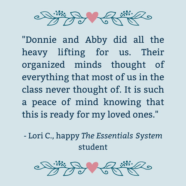 5-Star review for The Essentials System class stating, "It is such a peace of mind knowing that this is ready for my loved ones."