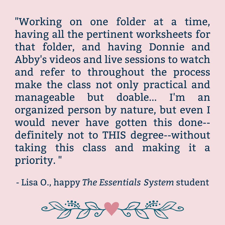 5-star review for The Essentials System class stating, "I would never have gotten this done without taking this class and making it a priority."