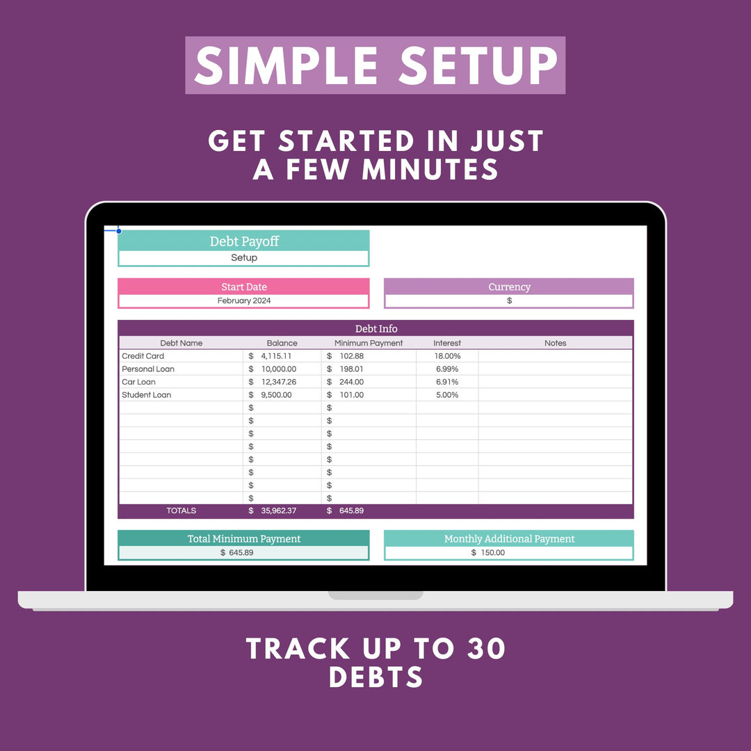 Simple setup for a Debt Snowball Spreadsheet that allows you to track up to 30 debts