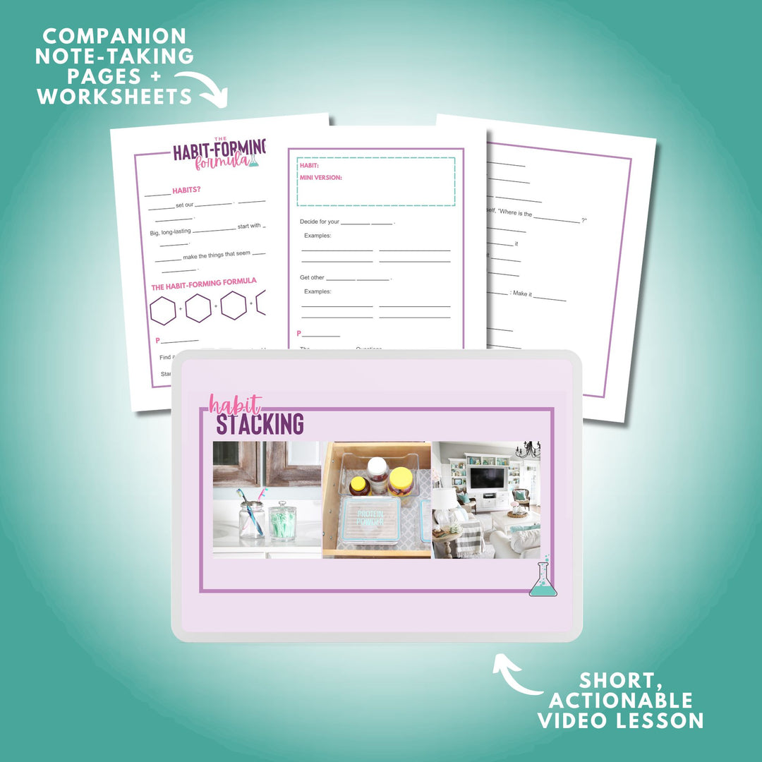 An image features a tablet displaying The Habit-Building Bundle lesson by Abby Organizes, surrounded by workspace essentials like a laptop and coffee. Above are screenshots of note-taking pages, worksheets, and mentions of a short, actionable video lesson on healthy habits. The teal background adds an energizing touch.