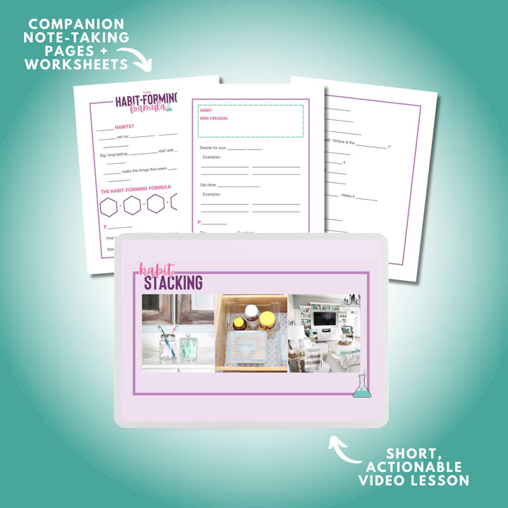 An image features a tablet displaying The Habit-Building Bundle lesson by Abby Organizes, surrounded by workspace essentials like a laptop and coffee. Above are screenshots of note-taking pages, worksheets, and mentions of a short, actionable video lesson on healthy habits. The teal background adds an energizing touch.
