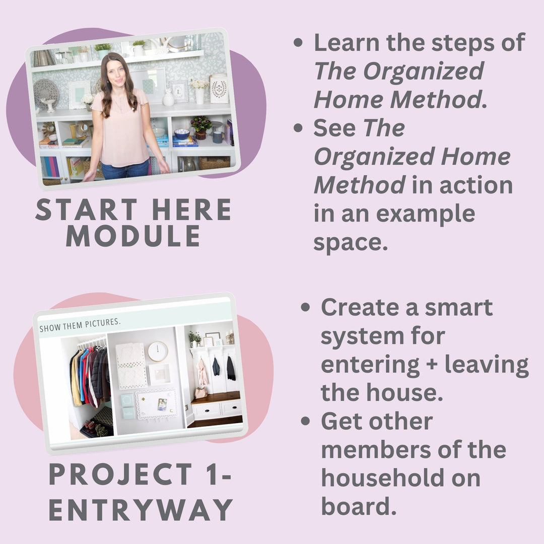 The Organized Home Method course, start here module and project 1- entryway