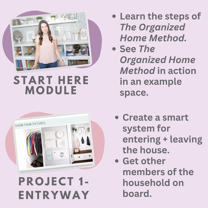The Organized Home Method course, start here module and project 1- entryway