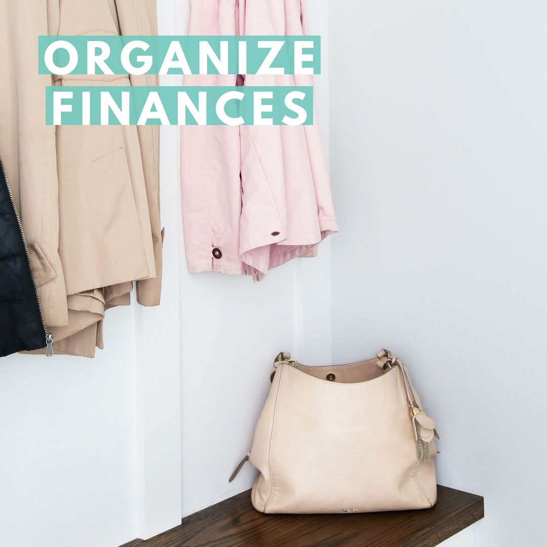 Organize Your Finances