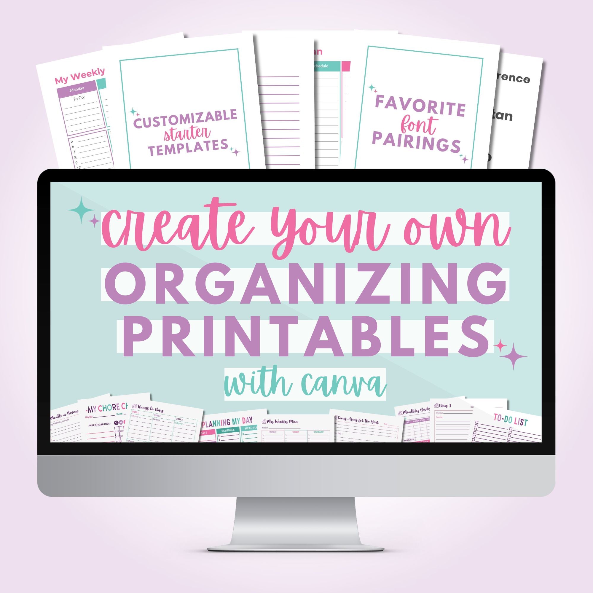 Create Your Own Organizing Printables with Canva