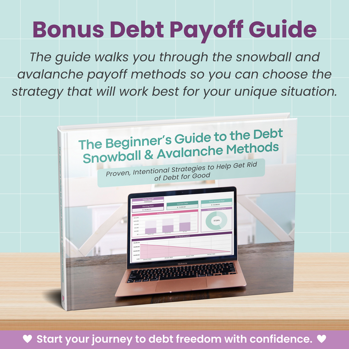 A promotional image for a "Bonus Debt Payoff Guide" featuring a book titled "The Beginner’s Guide to the Debt Snowball & Avalanche Methods" on a table, with supportive text about debt freedom above and below.