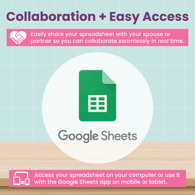 A graphic promoting Google Sheets shows its logo, with text highlighting easy sharing and real-time collaboration, plus access via computer or mobile app. The background is light blue with icons and a wooden surface at the bottom.