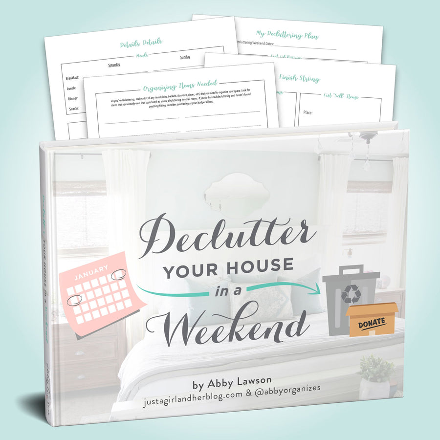 Declutter Your House in a Weekend Guide and Companion Worksheets