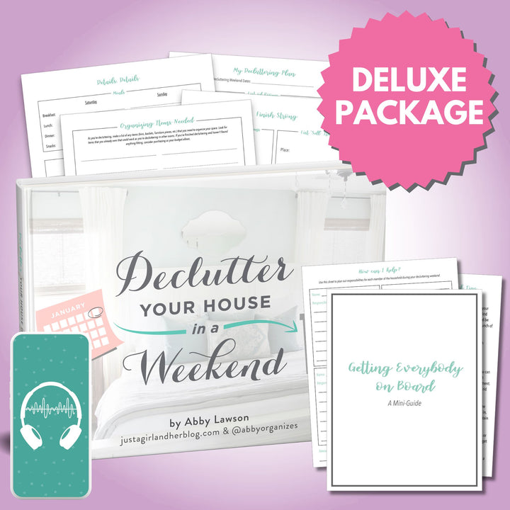 Declutter Your House in a Weekend Deluxe Package