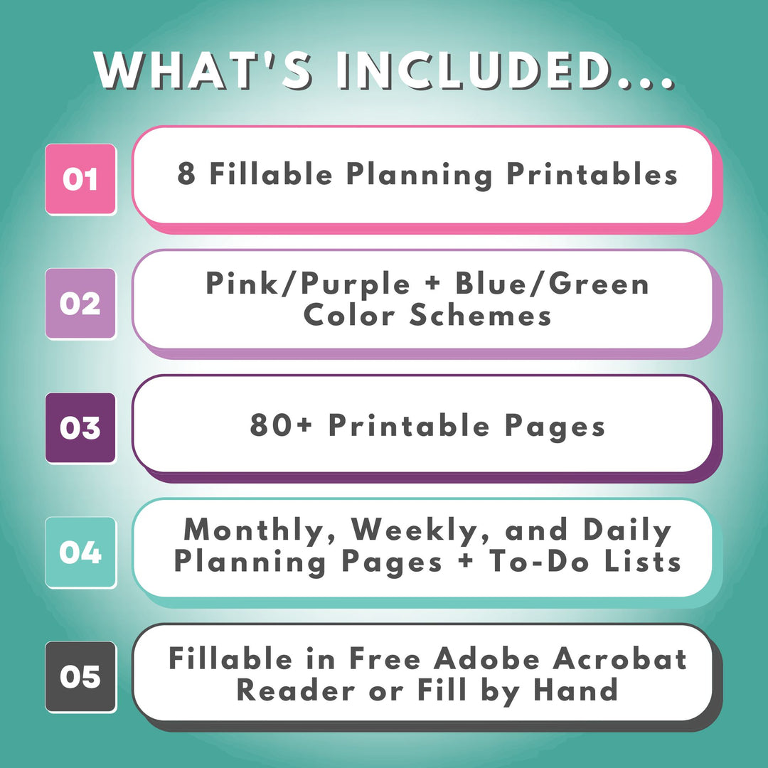 What's Included with the Fillable Planning Printables, 80+ Printable Pages in 2 Color Schemes