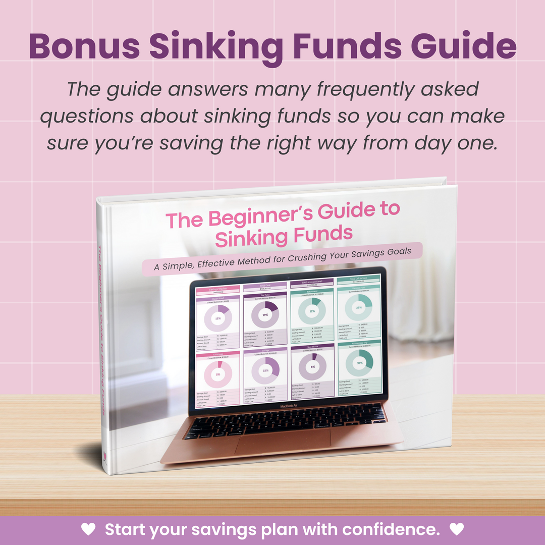 Bonus guide called "The Beginner’s Guide to Sinking Funds," featuring a pastel-themed book with a laptop on the cover. Text highlights it as a bonus guide to help answer sinking funds questions and build savings confidently.