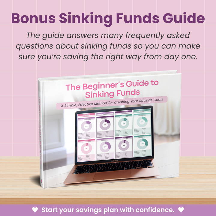 Bonus guide called "The Beginner’s Guide to Sinking Funds," featuring a pastel-themed book with a laptop on the cover. Text highlights it as a bonus guide to help answer sinking funds questions and build savings confidently.